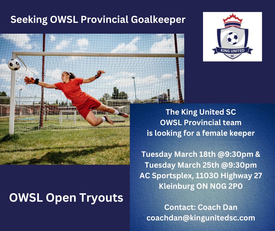 OWSL 2025 Provincial Goalkeeper Wanted